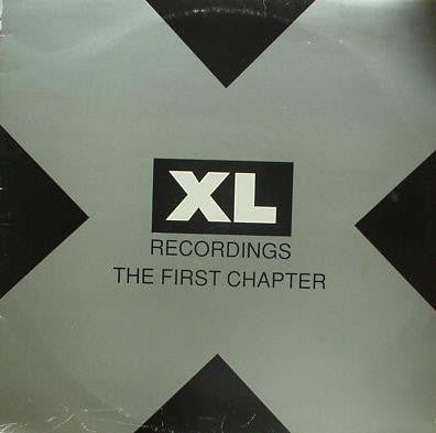 VARIOUS ARTISTS - XL Recordings: The First Chapter