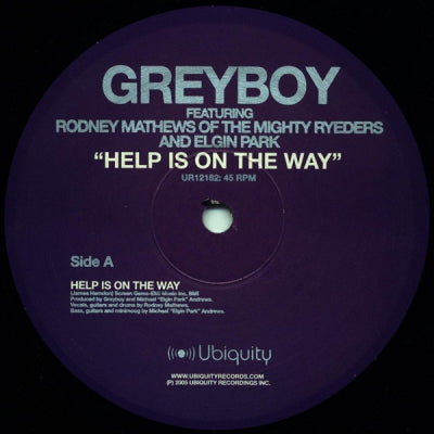 GREYBOY - Help Is On The Way Featuring Rodney Mathews (Of The Mighty Ryeders).
