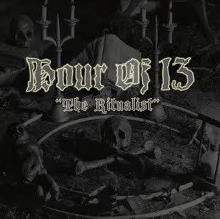 HOUR OF 13 - The Ritualist