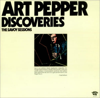 ART PEPPER - Discoveries - The Savoy Sessions
