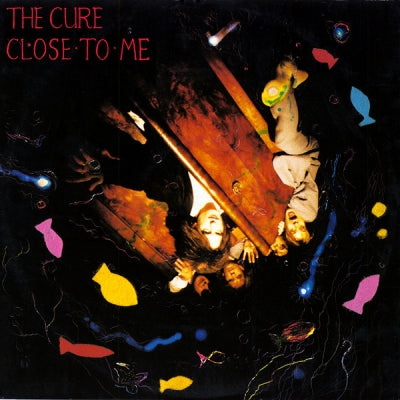 THE CURE - Close To Me