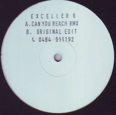 EXCELLER 8 - Can You Reach