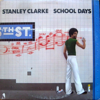 STANLEY CLARKE - School Days