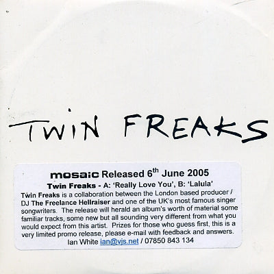 TWIN FREAKS - Really Love You / Lalula