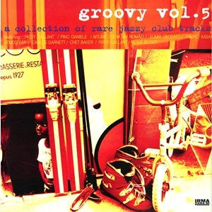VARIOUS - Groovy Vol. 5 - A Collection Of Rare Jazzy Club Tracks