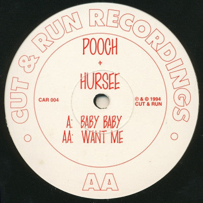 POOCH + HURSEE - Baby Baby / Want Me