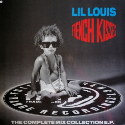 LIL LOUIS - French Kiss - The Complete Collection E.P.