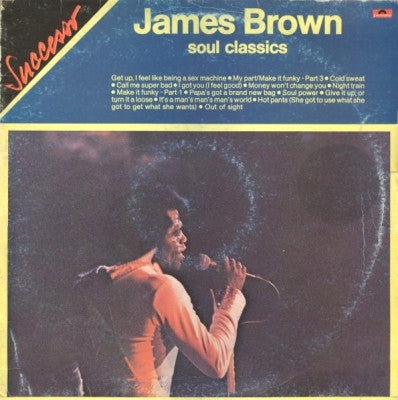 JAMES BROWN - James Brown Soul Classics