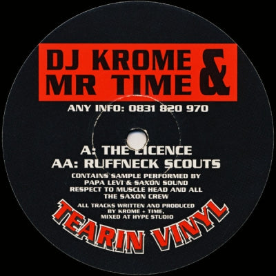 DJ KROME & MR TIME - The Licence / Ruffneck Scouts