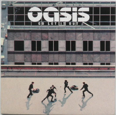 OASIS - Go Let It Out
