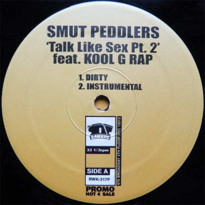 SMUT PEDDLERS - Talk Like Sex Pt.2