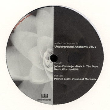 JOHAN FOTMEIJER / KEITH WORTHY / PATRICE SCOTT - Underground Anthems Vol.2