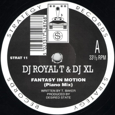DJ ROYAL T & DJ XL - Fantasy In Motion