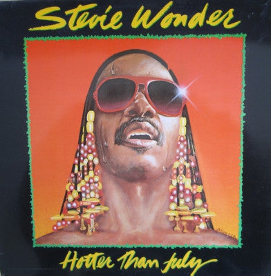 STEVIE WONDER - Hotter Than July