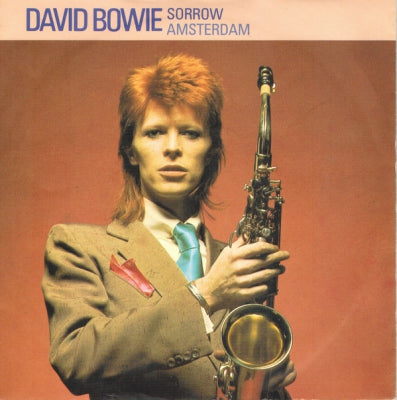 DAVID BOWIE - Sorrow / Amsterdam