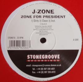 J-ZONE - Zone For President