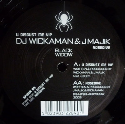 DJ WICKAMAN & J MAJIK - U Disgust Me (VIP) / Nosedive
