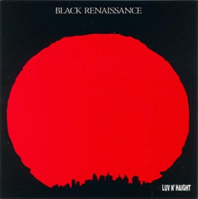 BLACK RENAISSANCE - Body, Mind And Spirit