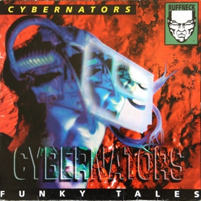 CYBERNATORS - Funky Tales / Open The Door / Ridiculous
