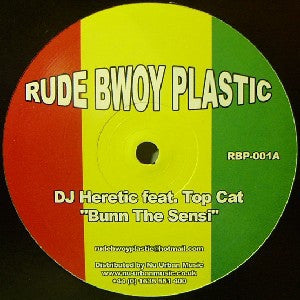 HERETIC FEAT. TOP CAT - Bunn The Sensi