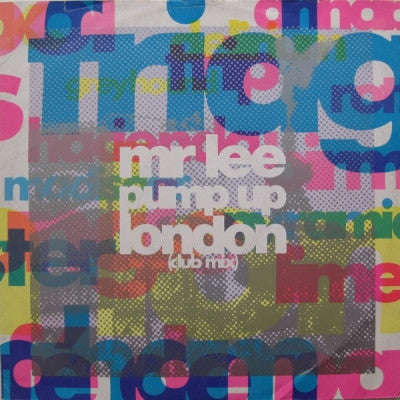 MR. LEE - Pump Up London