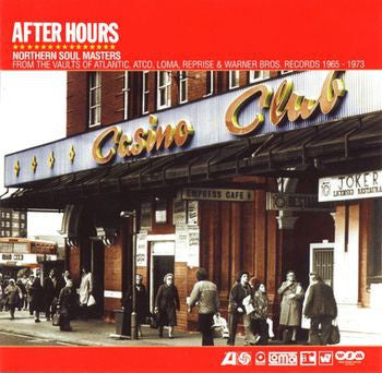 VARIOUS - After Hours (Northern Soul Masters From The Vaults Of Atlantic, Atco, Loma, Reprise & Warner Bros. R