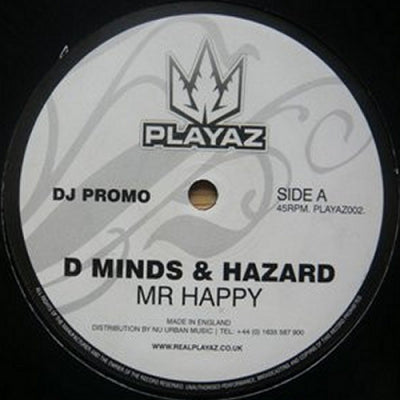 D MINDS & HAZARD - Mr Happy / Super Drunk