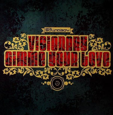 VISIONARY - Gimme Your Love / Jungle Rock
