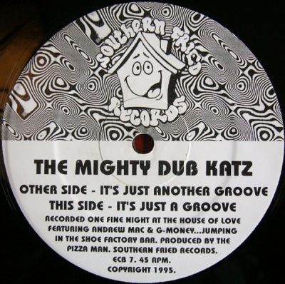 MIGHTY DUB KATZ - It's Just A Groove / It's Just Another Groove