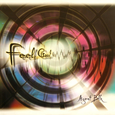AGENT BLK - Feel Good / Heaven And Earth