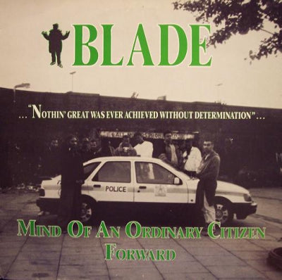 BLADE - Mind Of An Ordinary Citizen / Forward