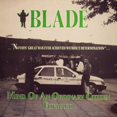 BLADE - Mind Of An Ordinary Citizen / Forward