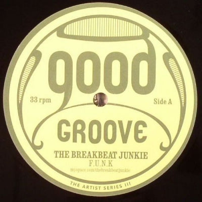 THE BREAKBEAT JUNKIE - The Artist Series III