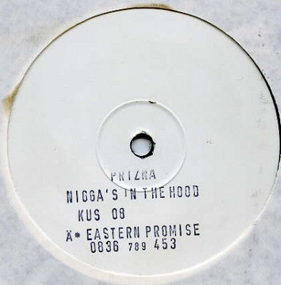 PRIZNA - Nigga's In The Hood / Eastern Promise