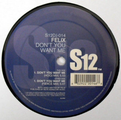 FELIX - Don't You Want Me