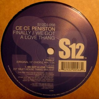 CE CE PENISTON - Finally / We Got A Love Thang