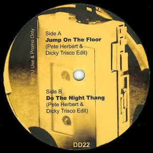 DISCO DEVIANCE PRESENTS PETE HERBERT & DICKY TRISCO - Jump On The Floor / Do The Night Thang
