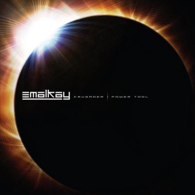 EMALKAY - Crusader / Power Tool