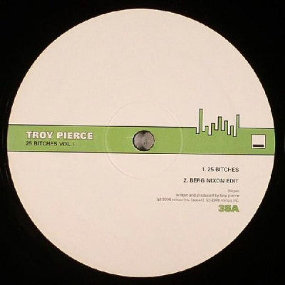 TROY PIERCE - 25 Bitches Vol 1