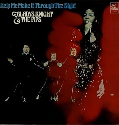 GLADYS KNIGHT & THE PIPS - Help Me Make It Through The Night