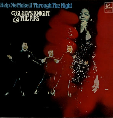 GLADYS KNIGHT & THE PIPS - Help Me Make It Through The Night