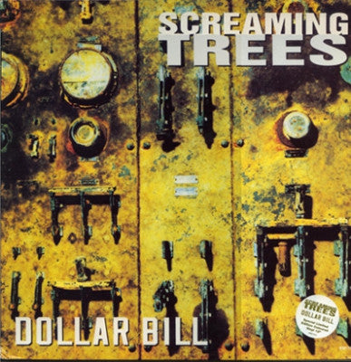 SCREAMING TREES - Dollar Bill
