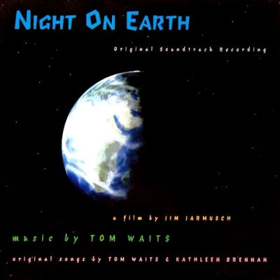 TOM WAITS - Night On Earth (Original Soundtrack Recording)