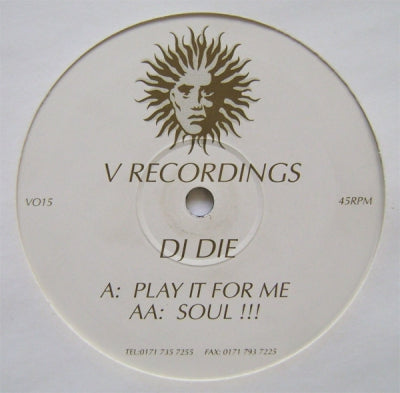 DJ DIE - Play It For Me / Soul !!!