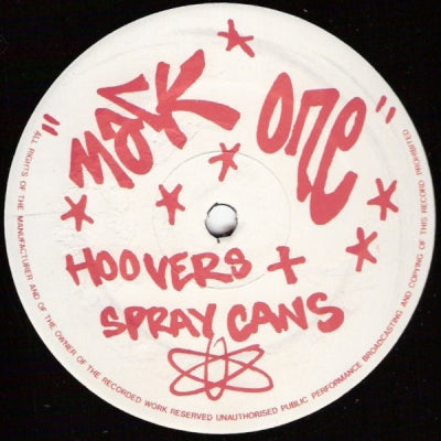 MARK ONE - Hoovers + Spray Cans