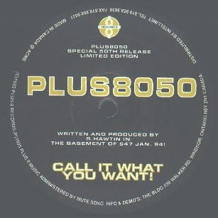 RICHIE HAWTIN - Call It What You Want