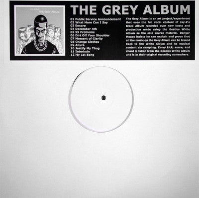 DANGER MOUSE & JAY-Z - The Grey Album.