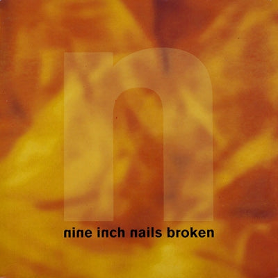 NINE INCH NAILS - Broken