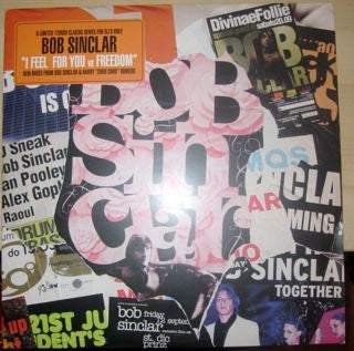 BOB SINCLAR - I Feel For You vs Freedom