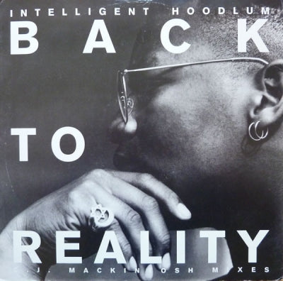 INTELLIGENT HOODLUM - Back To Reality